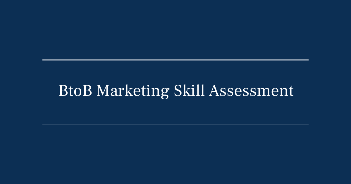 BtoB Marketing SKill Assessment